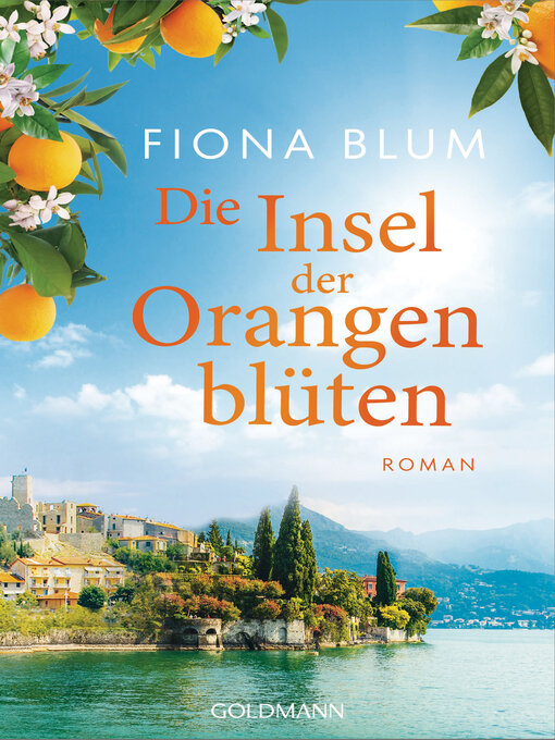Title details for Die Insel der Orangenblüten-- - by Fiona Blum - Wait list